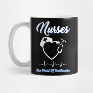 Nurses The Heart Of Healthcare Mug